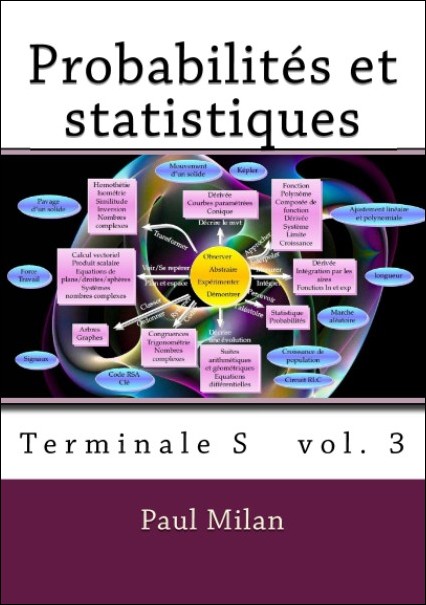 Probabilités et statistiques Terminale S vol 3